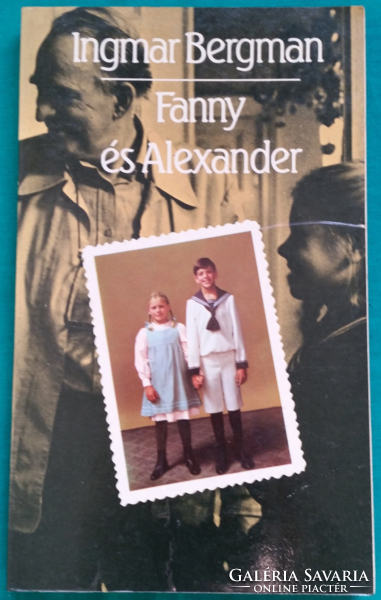 Ingmar Bergman: fanny and alexander > novel, short story, short story > family novel