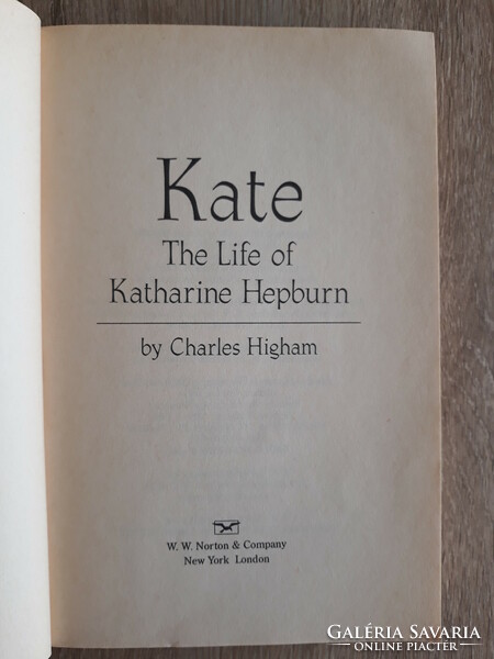 Charles Higham: Kate. The Life of Katharine Hepburn (English biography)