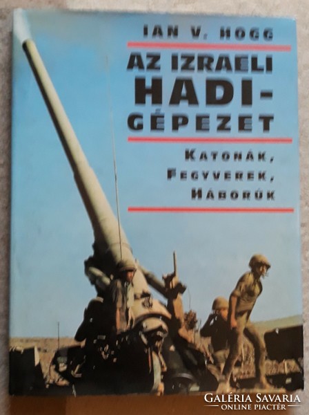 The Israeli war machine - specialist book in Hungarian