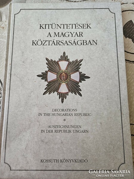 Kitüntetések a magyar köztársaságban Kossuth kiadó 1995