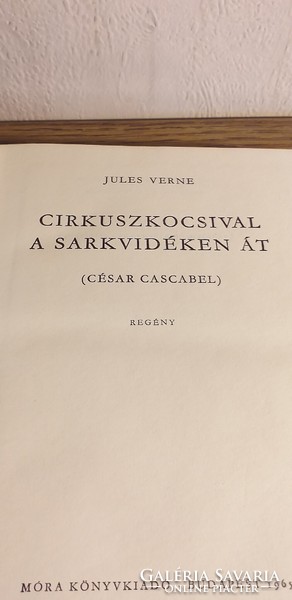 Jules Verne - Cirkuszkocsival a sarkvidéken át - César Cascabel