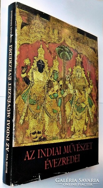 Vera Horváth: millennia of Indian art. With Károly Gink's recordings