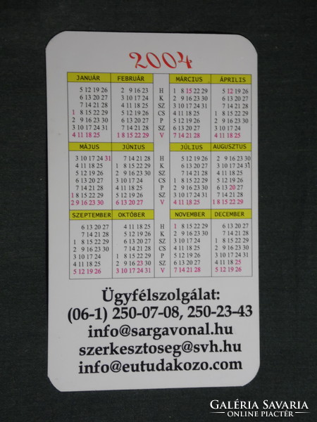 Kártyanaptár, Sárga vonal, Országos szaktudakozó híradó, Budapest, 2004, (6)