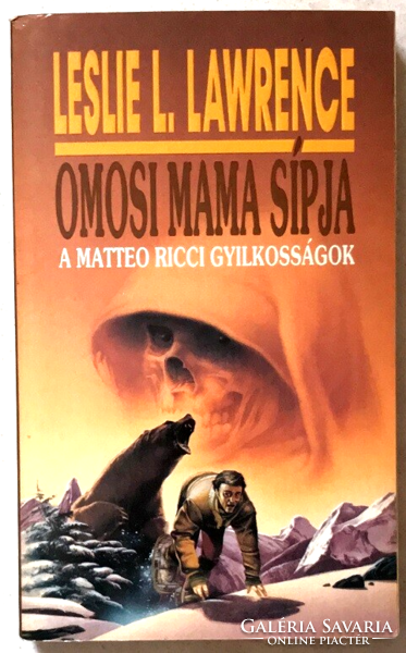 Leslie l. Lawrence: Mama Omosi's Whistle - The Matteo Ricci Murders