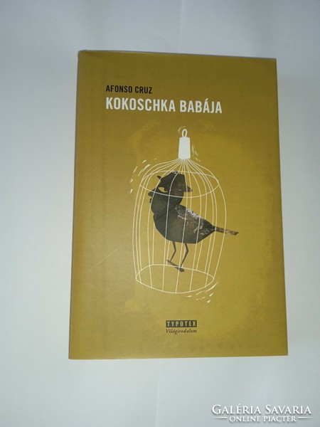 Afonso cruz - kokoschka's baby - new, unread and flawless copy!!!