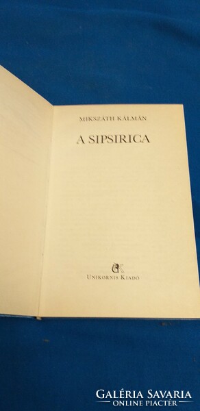 Kálmán Mikszáth - the Sipsirica