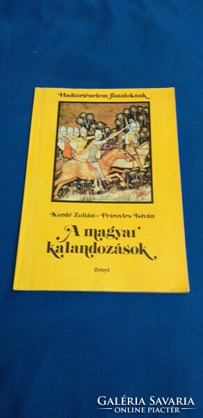 Kordé Zoltán ,  Petrovics István A magyar kalandozások