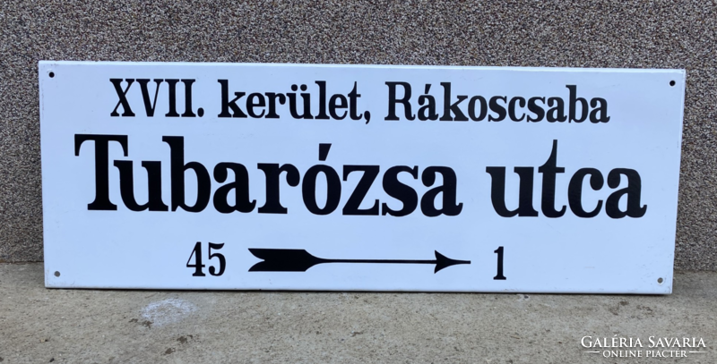 Tubarózsa street (85 cm x 30 cm) - rimmed street sign, enamel sign