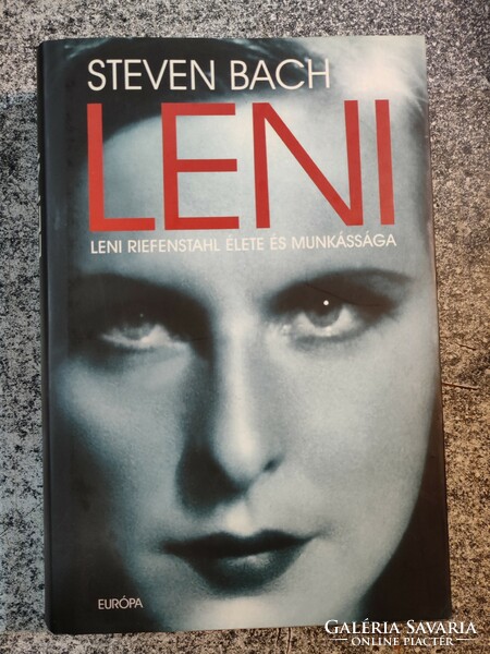 Steven bac: leni - the life and work of leni riefenstahl.