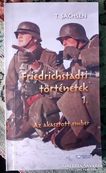 T. Sachsen: Az akasztott ember, krimi - Friedrichstadti történetek 1.