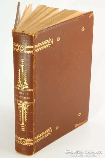 Goethe - from my life - a rarity made in 10 copies in a richly gilded leather binding