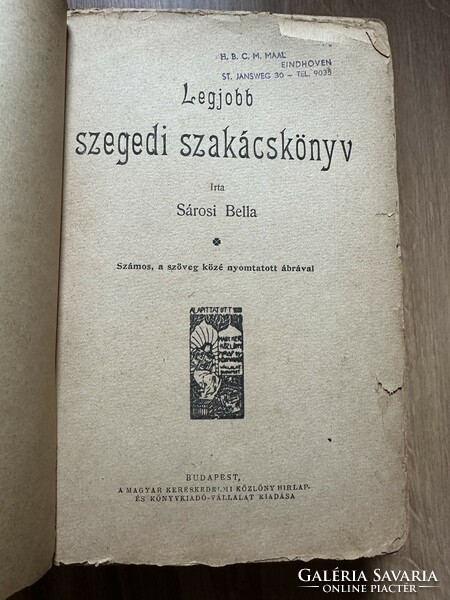 The best Szeged cookbook, first edition, 1912