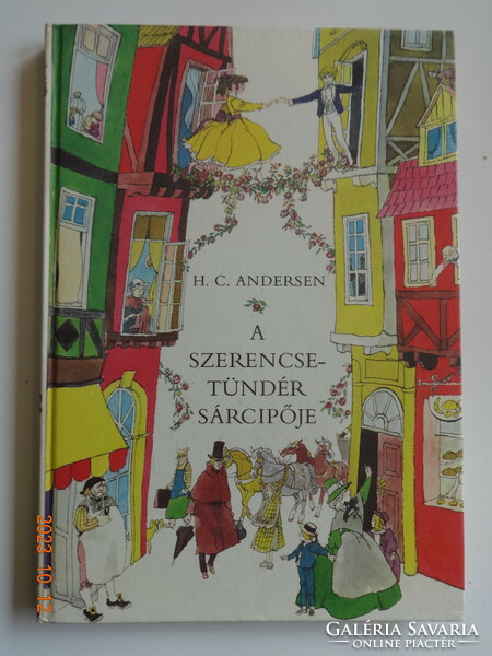 Andersen - the lucky fairy's mud shoes - old storybook with drawings by Tamás Székó