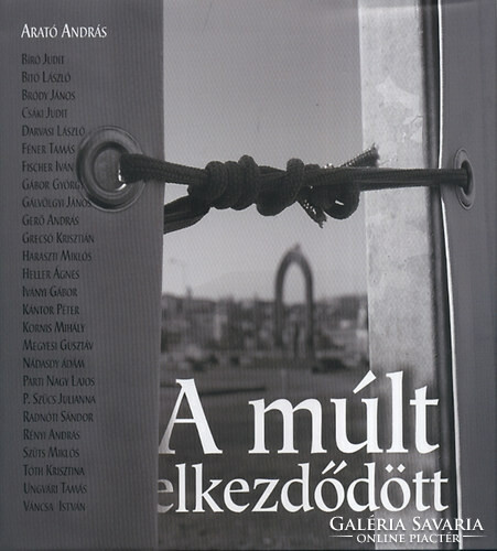 András Arató (ed.): The past has begun