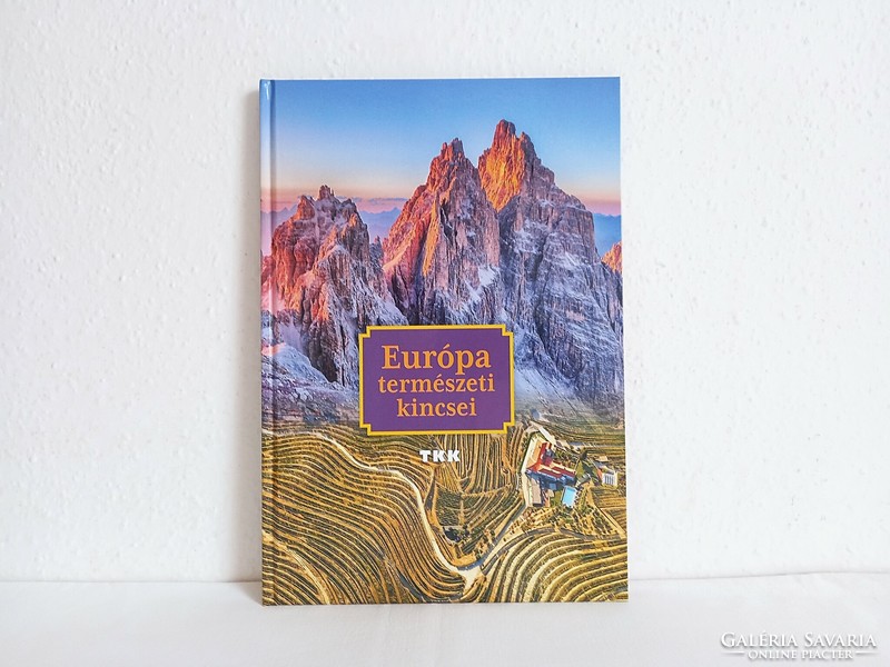 Európa természeti kincsei, ismeretterjesztő könyv, album sok képpel