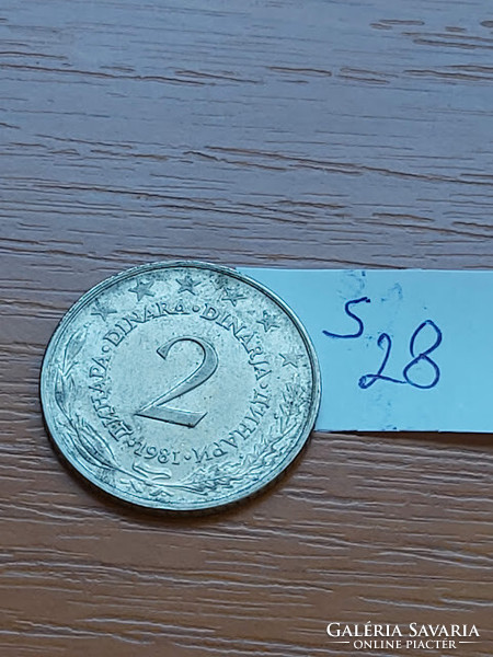 Yugoslavia 2 dinars 1981 copper-zinc-nickel s28