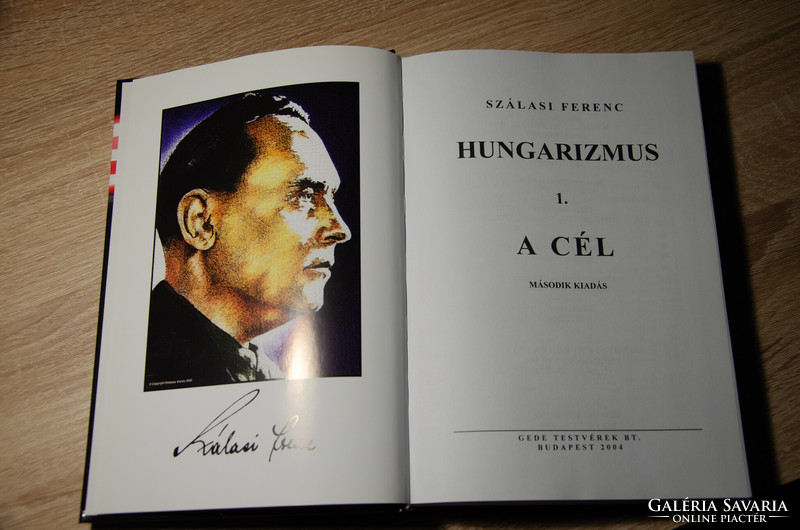 Ferenc Szálasi - Hungarianism - i. The goal