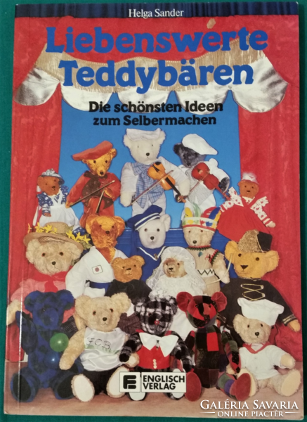 Helga sander: liebenswerte teddybären - best ideas for making teddy bears in German