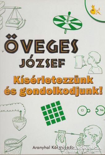 József Öveges: let's experiment and think