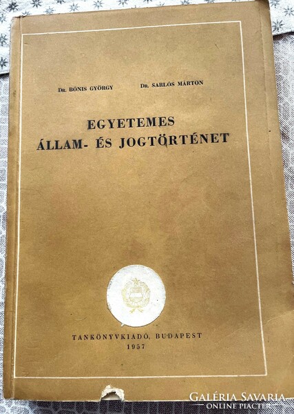 Egyetemes állam- és jogtörténet dr. Bónis György  Dr Sarlós Márton – antikvár jogi könyv