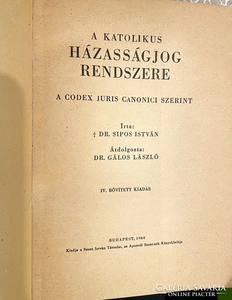 Dr. Istvángálos László Sipos The System of Catholic Marriage Law - antique law book