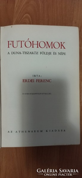 Erdei Ferenc - Futóhomok
