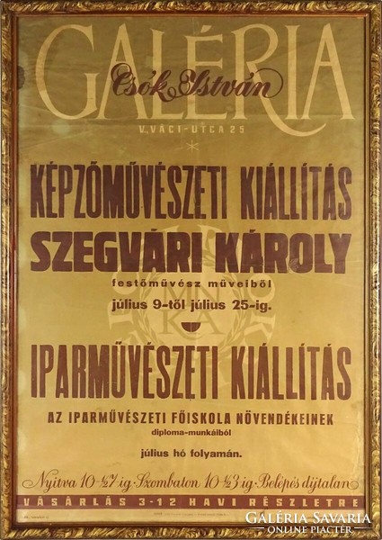 1Q655 Csók István galéria Szegvári Károly képzőművészeti kiállítás plakát 72.5 x 51 cm
