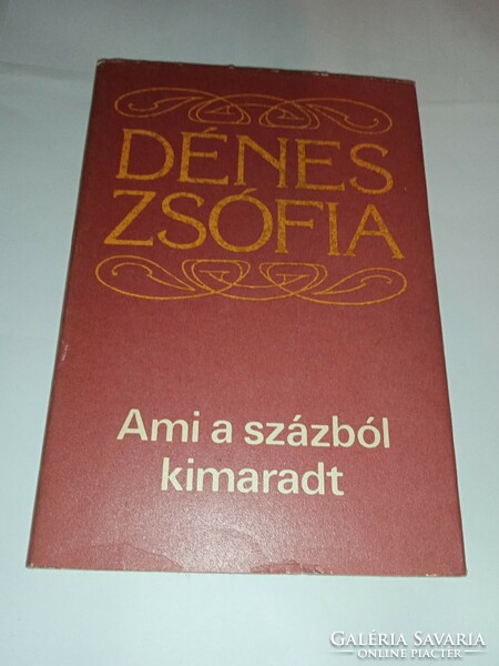 Dénes Zsófia - Ami a százból kimaradt 1985