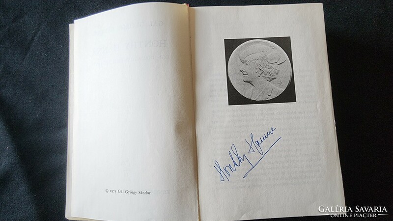 Honthy Hanna autográf aláírása róla szóló életrajzi könyv Gál György : Egy diadalmas élet regénye