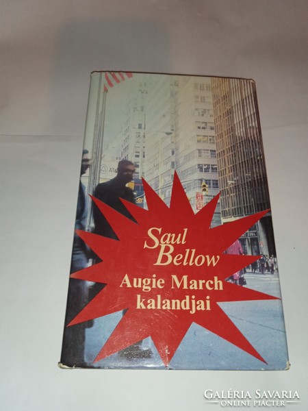 The Adventures of Saul Bellow - Augie March