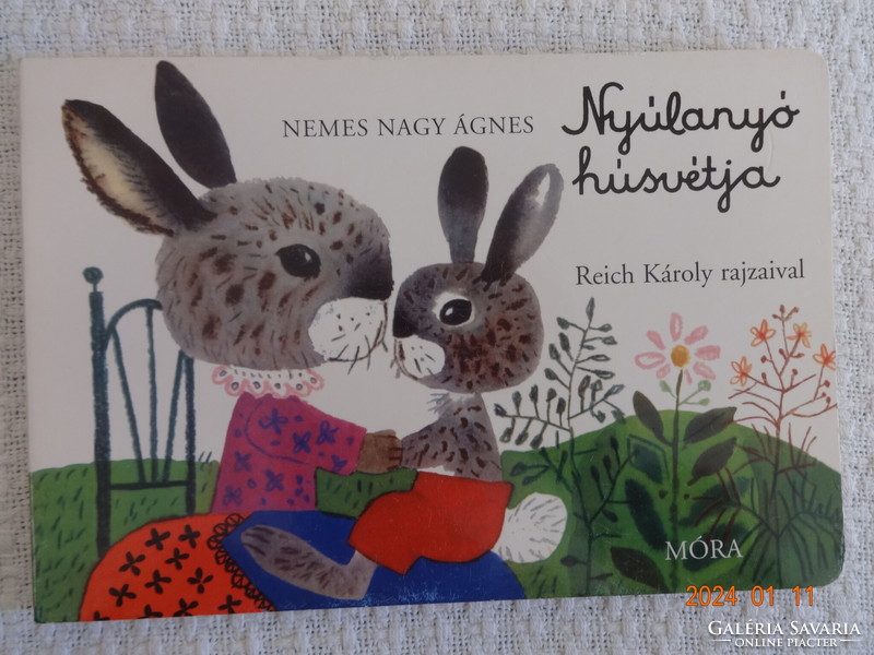 Nemes Nagy Ágnes: Nyúlanyó húsvétja - kemény lapos mesekönyv Reich Károly rajzaival