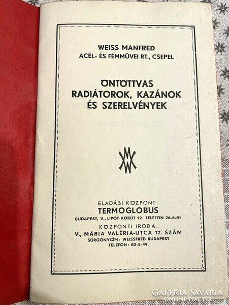Weiss Manfred Öntöttvas radiátorok, kazánok és szerelvények katalógus 1932-33. Csepel