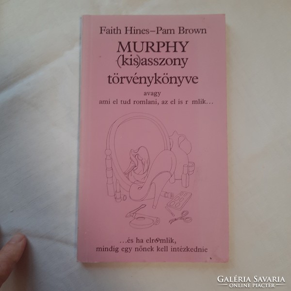Faith hines-pam brown: (little) murphy's law book 1988