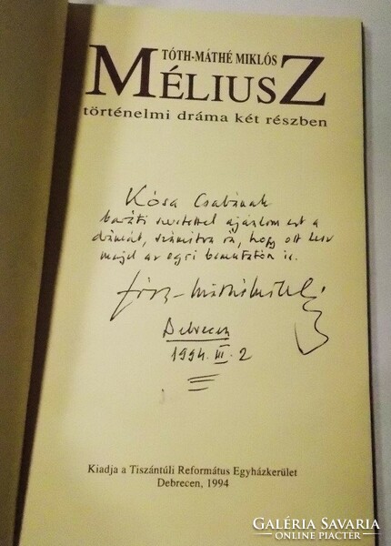 Miklós Tóth-máthé: méliusz / historical drama in two parts / signed!