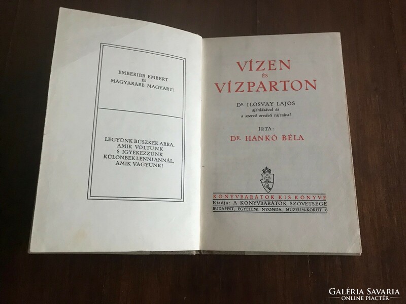 Könyvbarátok kis könyve  Vízen és vízparton Írta Dr. Hankó Béla Dr. Ilosvay Lajos ajánlásával.