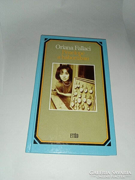 Oriana Fallaci - Pénelopé a háborúban