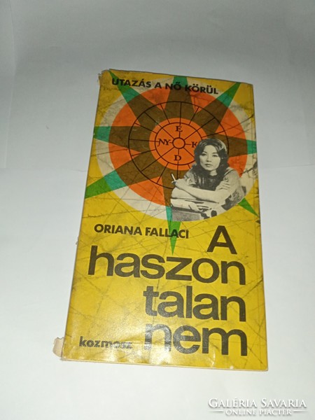 Oriana Fallaci - A haszontalan nem - Kozmosz Könyvek, 1974