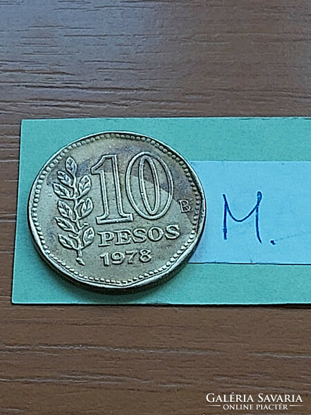 Argentina 10 pesos 1978 aluminum bronze #m