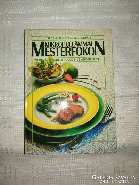 Ursula-Patyi Árpád Virágh: mastering microwaves c. Cookbook