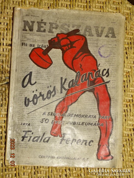 F. Fiala (he was press chief of the Arrow Cross party): red hammer 1942 1st Ed.! Prohibited list!