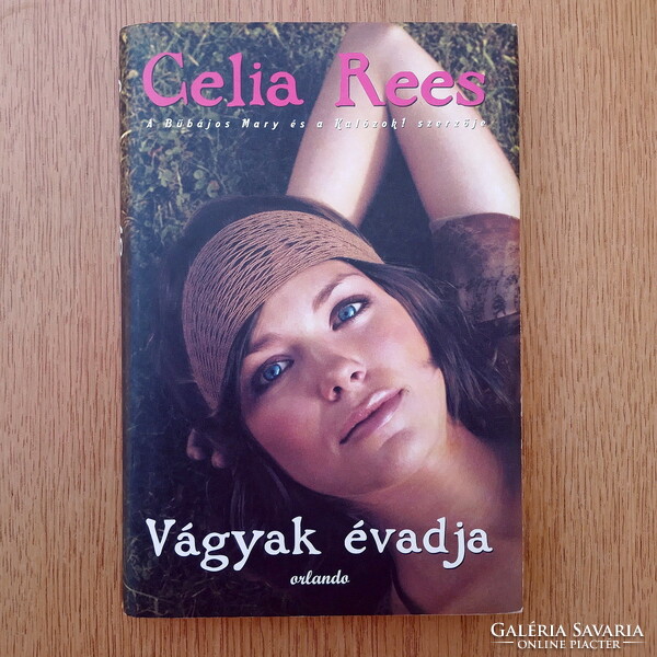 Celia Rees - Vágyak évadja (olvasatlan)