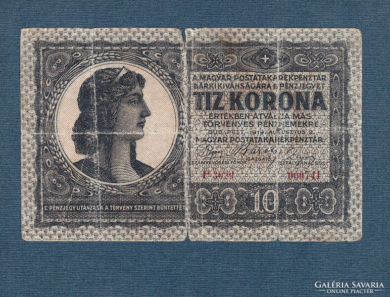 10 Korona 1919 Augusztus 9.  "P" sorozat Tanácsköztársaság Ritka VG