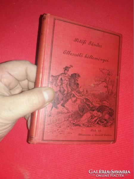 1899.Antik könyv Petőfi Sándor Elbeszélő költeményei gyűjtői állapotban a képek szerint Atheneum R.T