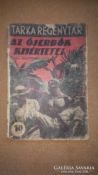 1933 / Tarka Regénytár / Robinson Az őserdők kísértetei