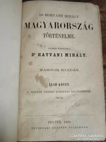 Mihály Horváth, History of Hungary, 1861 fragment series, only 4 parts, antique book