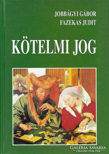 Jobbágyi Gábor, Fazekas Judit - Kötelmi jog (2005)