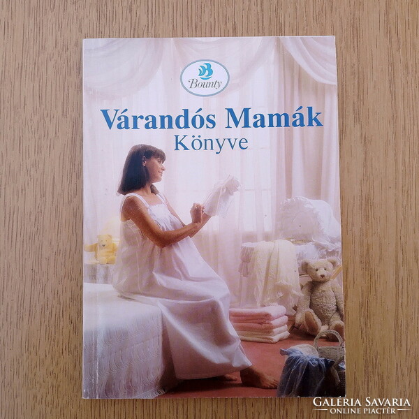 Book of expectant mothers - dr. Gáspárné / dr. Pere Katalin (bounty)