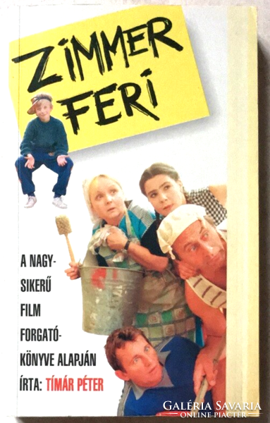 Zimmer feri - written by Péter Tímár based on the script of the highly successful film