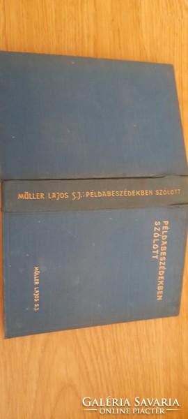 Müller Lajos S.J Példabeszédekben szólott 1940