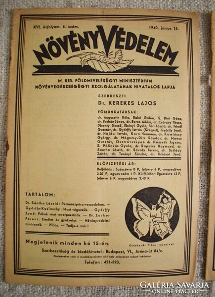 Kertészet XVI. évfolyam 8. 7. 6. 1940 aug. juni. juli. Magyar Királyi Földművelésügyi Minisztérium 4